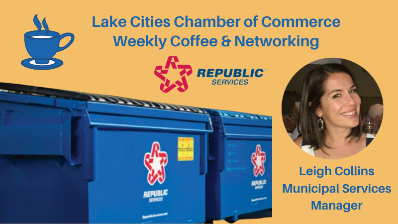 Lake Cities Chamber of Commerce | Weekly Coffee & Networking | Leigh Collins